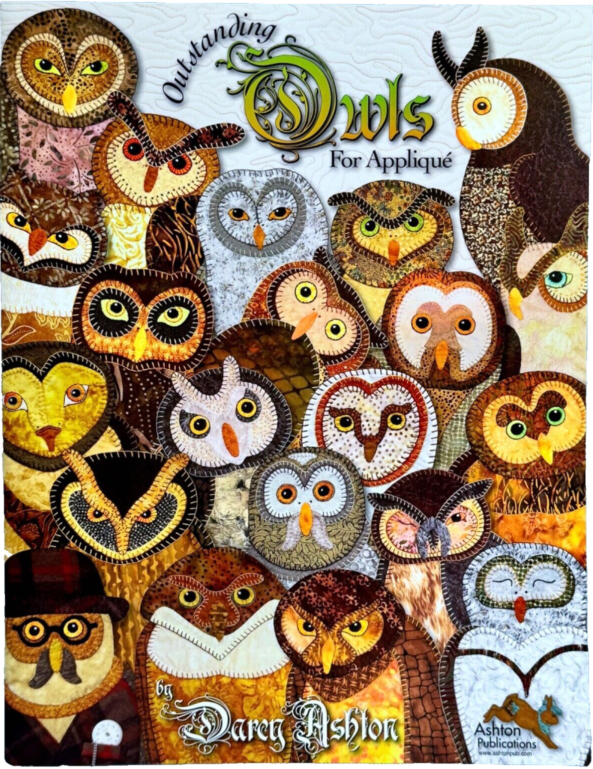 OUTSTANDING OWLS FOR APPLIQUE By Darcy Ashton 2015 Quilt Patterns Instructions
