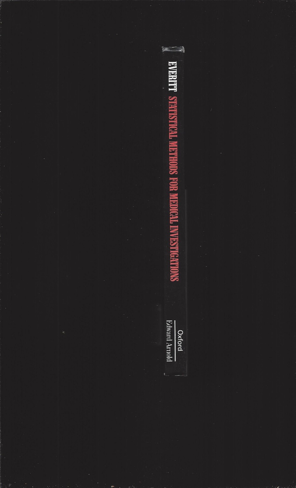 Statistical Methods For Medical Investigations by B.S. Everitt