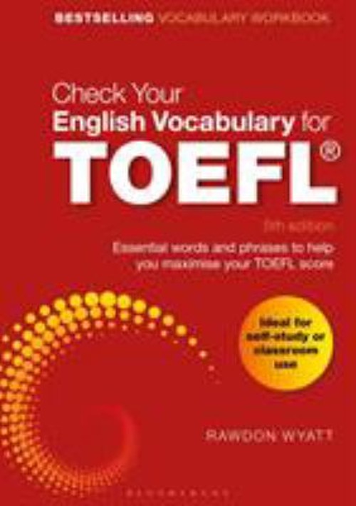 Check Your English Vocabulary for TOEFL : Essential Words and Phr
