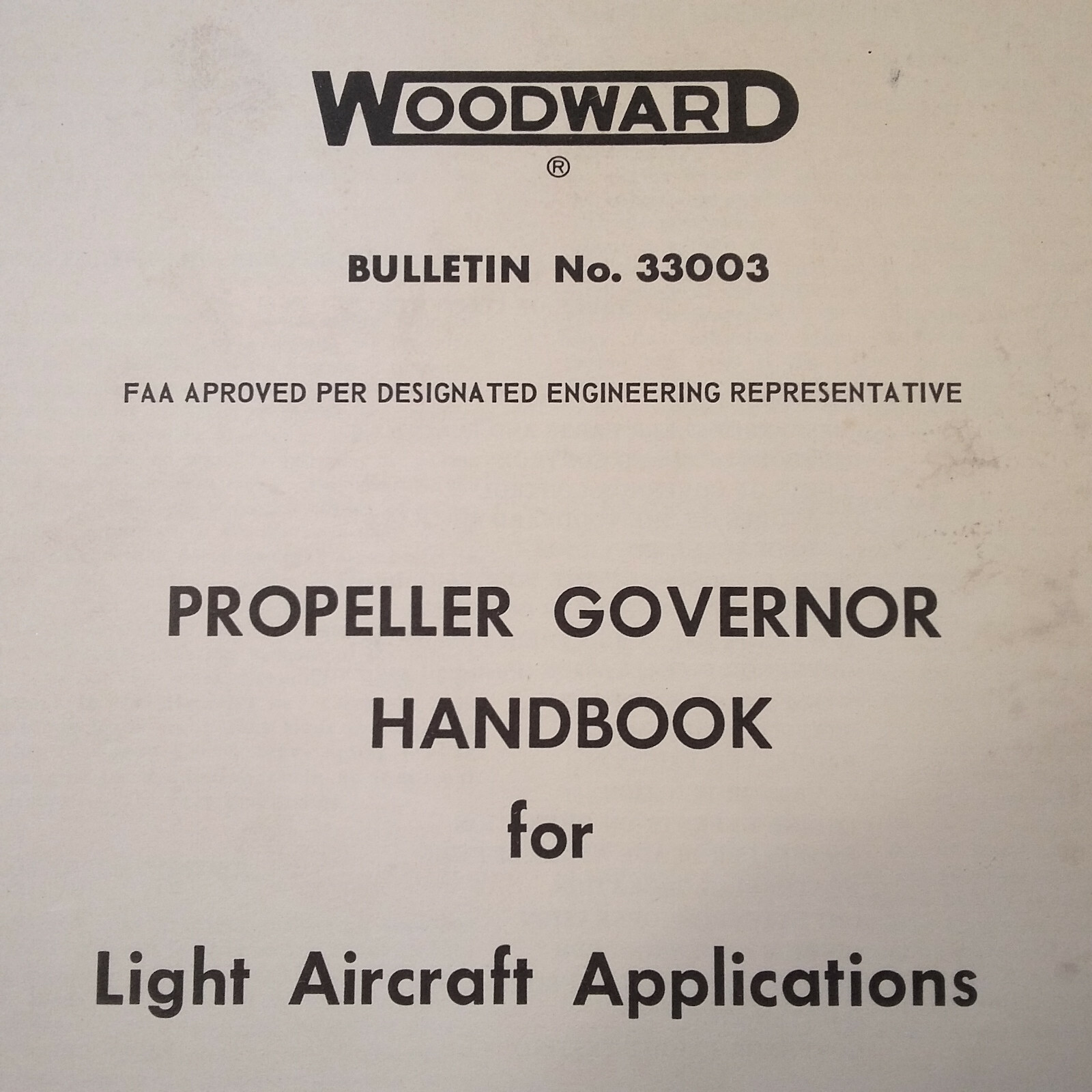 Woodward Propeller Governor Handbook for Light Aircraft Applications