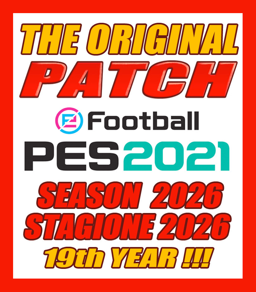 🔴 ORIGINAL PATCH - PES 2021 OPTION FILE 2025 2026 - KITS 2026 - PROFESSIONAL 🔴