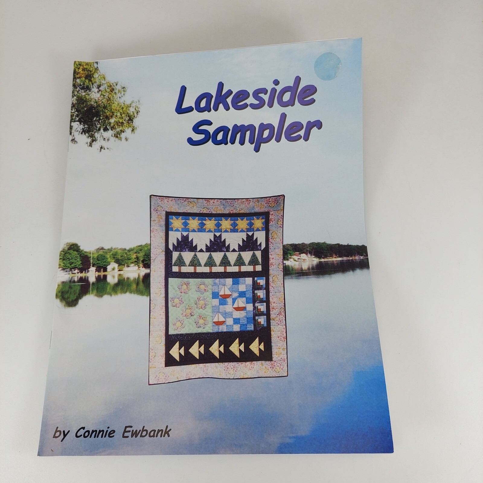 Lakeside Sampler By Connie Ewbank Signed Copy 2001 Hard To Find