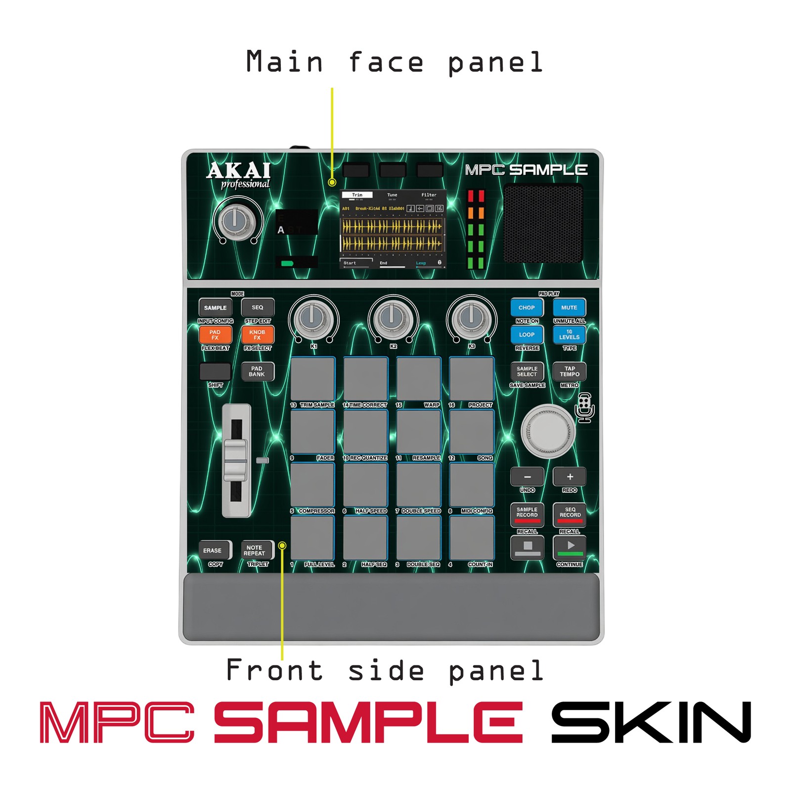Akai MPC Sample Skin / Green Laser Wave