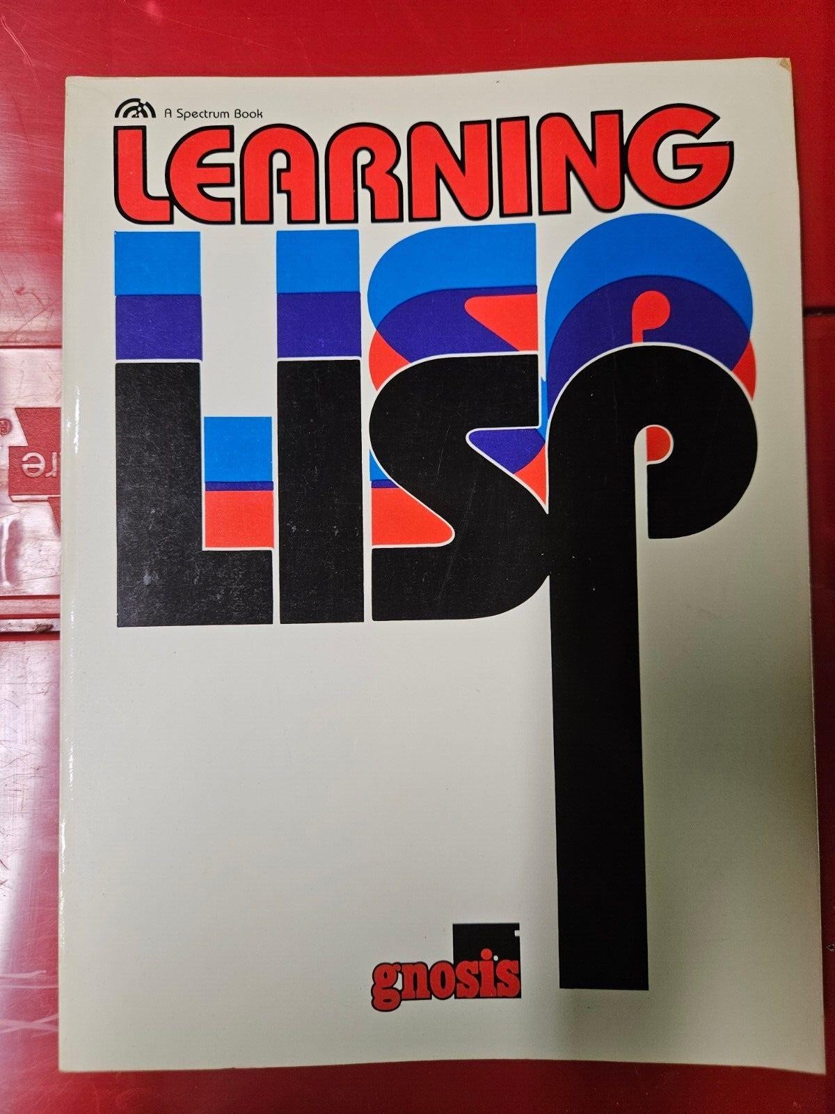 Learning LISP by GNOSIS