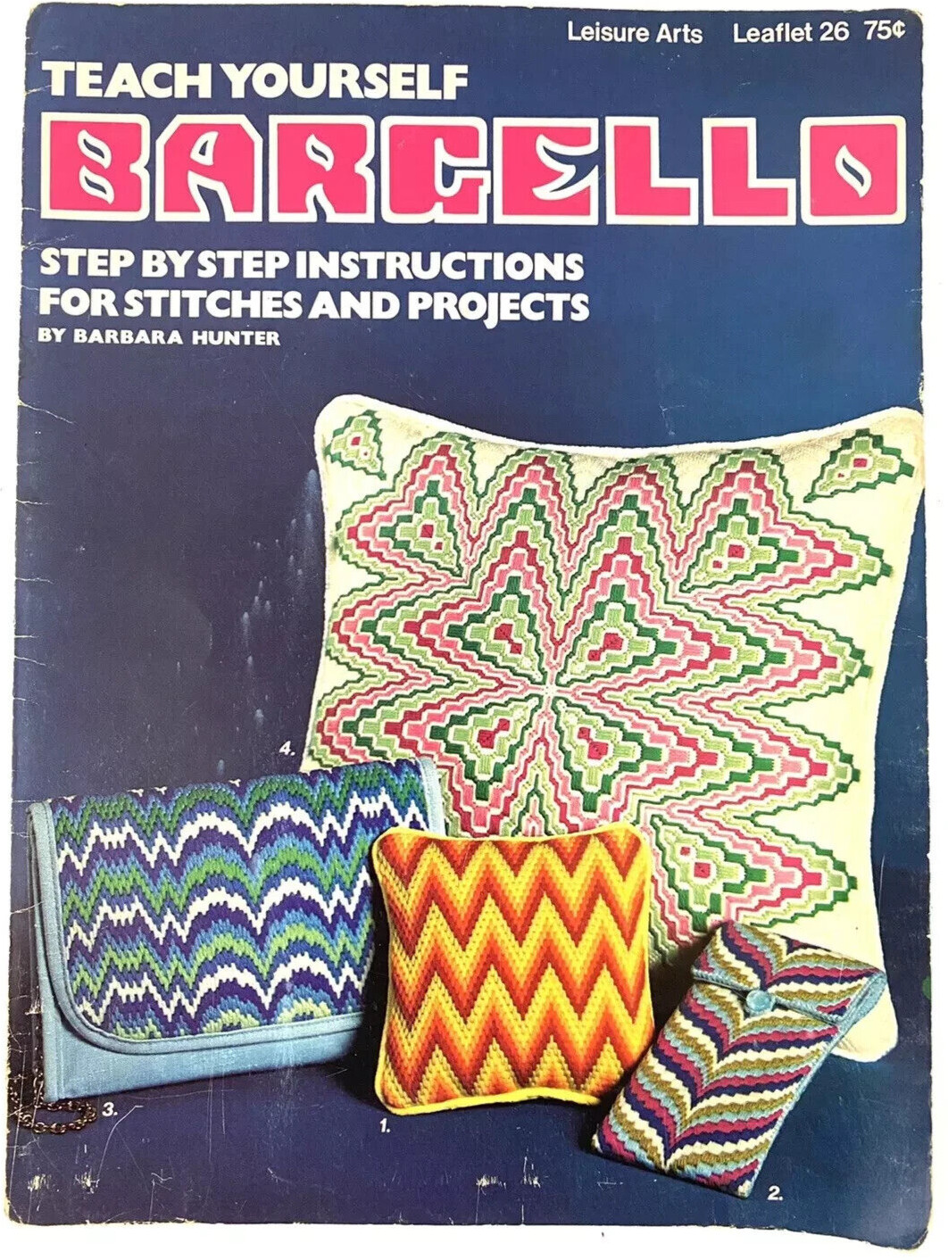 1973 Leisure Arts TEACH YOURSELF BARGELLO Leaflet 26 Barbara Hunter FREE US SHIP