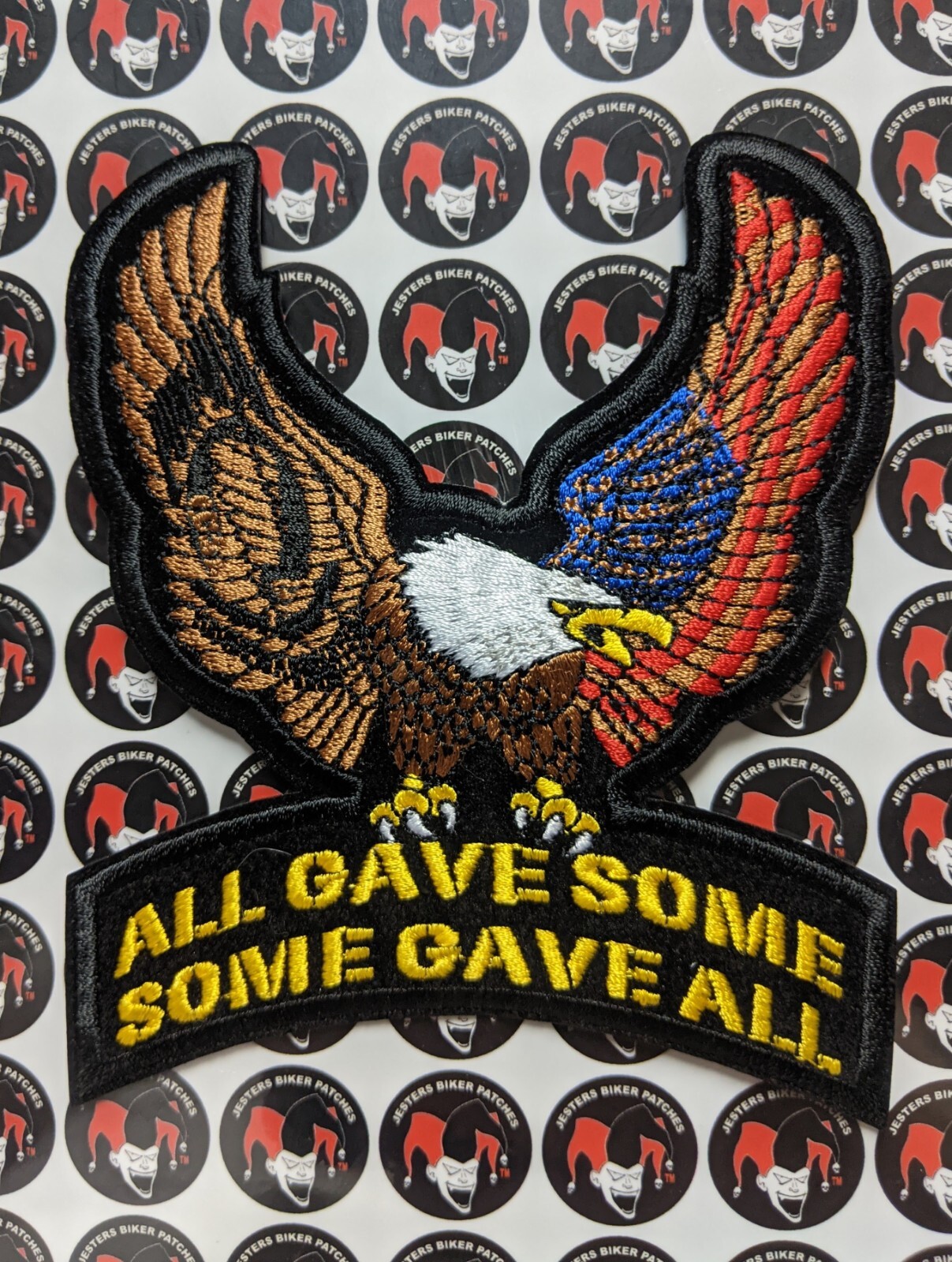 All Gave Some Embroidered Patch MM018