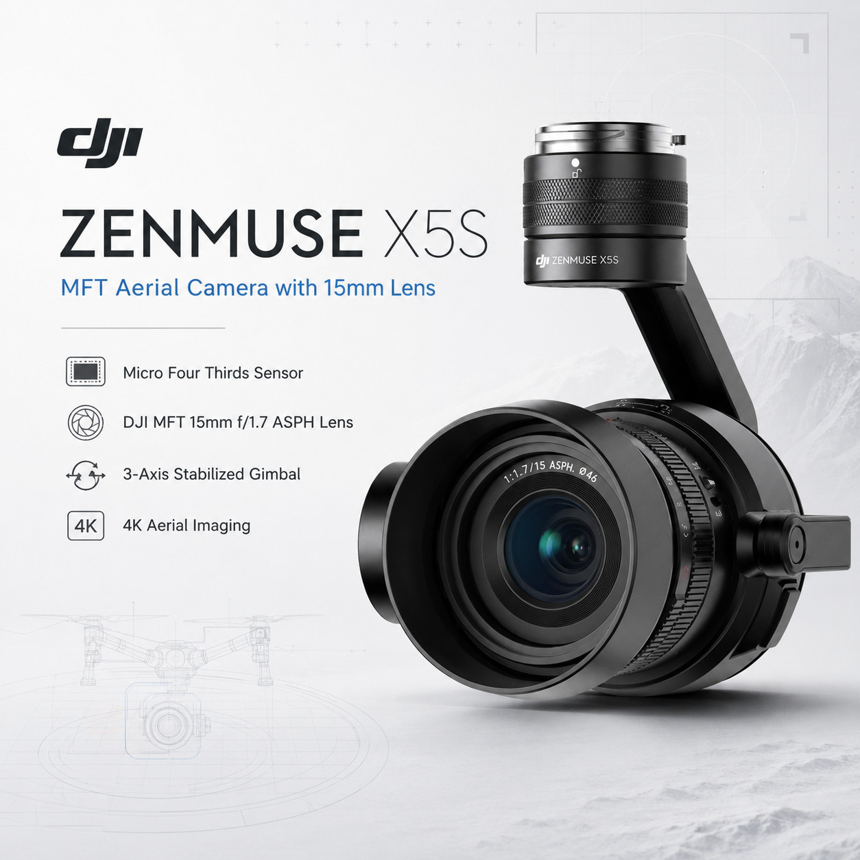 DJI Zenmuse X5S Gimbal w/ DJI MFT 15mm f/1.7 ASPH Lens