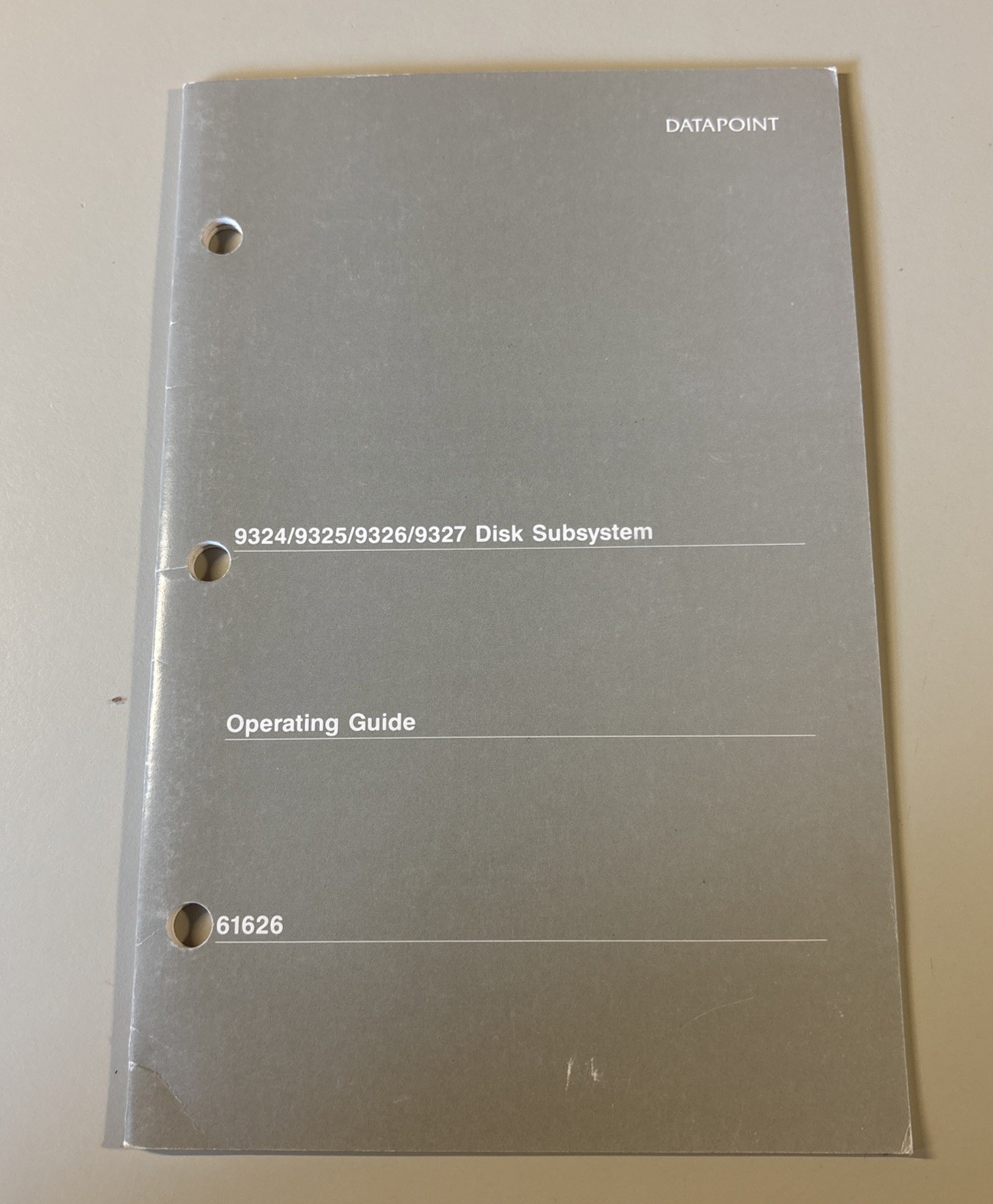 Vintage 1984 DATAPOINT 9324/9325/9326/9327 Disk Subsystem Operating Guide