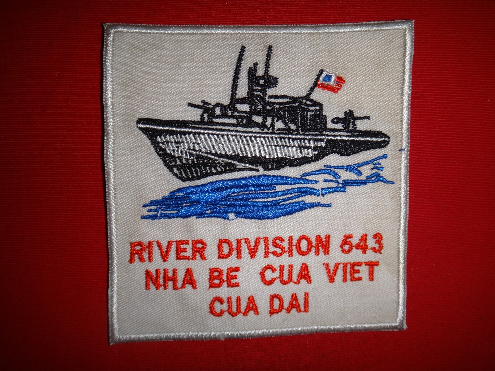Vietnam War Patch US Navy RIVER DIVISION 543 NHA BE CUA VIET CUA DAI