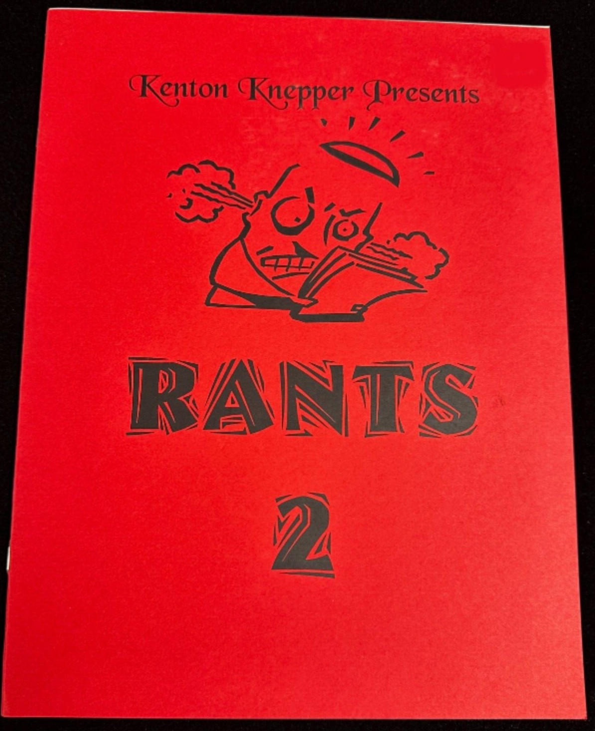 Kenton Knepper Presents RANTS 2 New