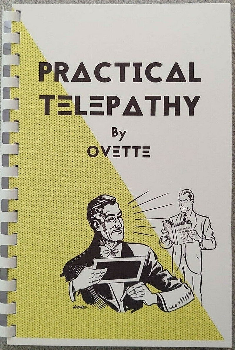Practical Telepathy (sequel to "The Dr. X Book")