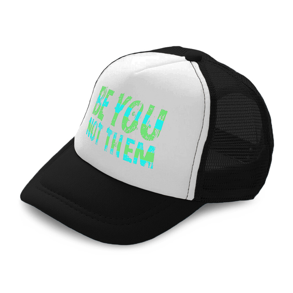 Kids Trucker Hat Be You Not Them Polyester Boys Caps & Girls Caps Adjustable