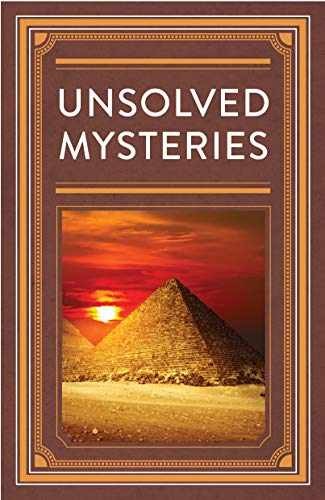 Unsolved Mysteries - Hardcover, by Publications International Ltd. - Very Good