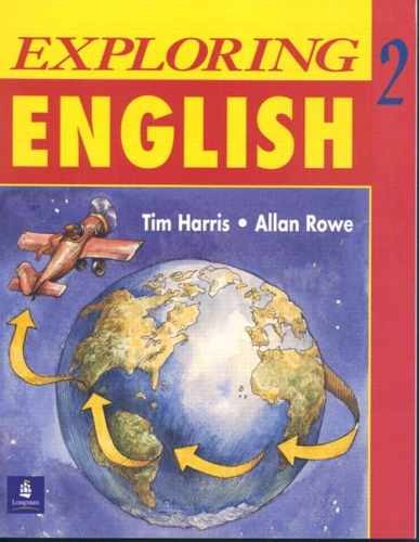Exploring English, Level 2 - Paperback, by Harris Tim; Rowe Allan - Very Good o