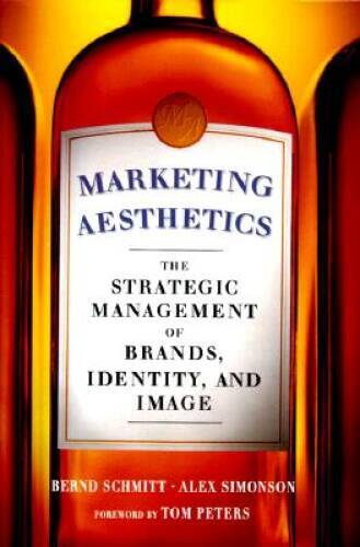 Marketing Aesthetics: The Strategic Management of Brands, Identi - VERY GOOD
