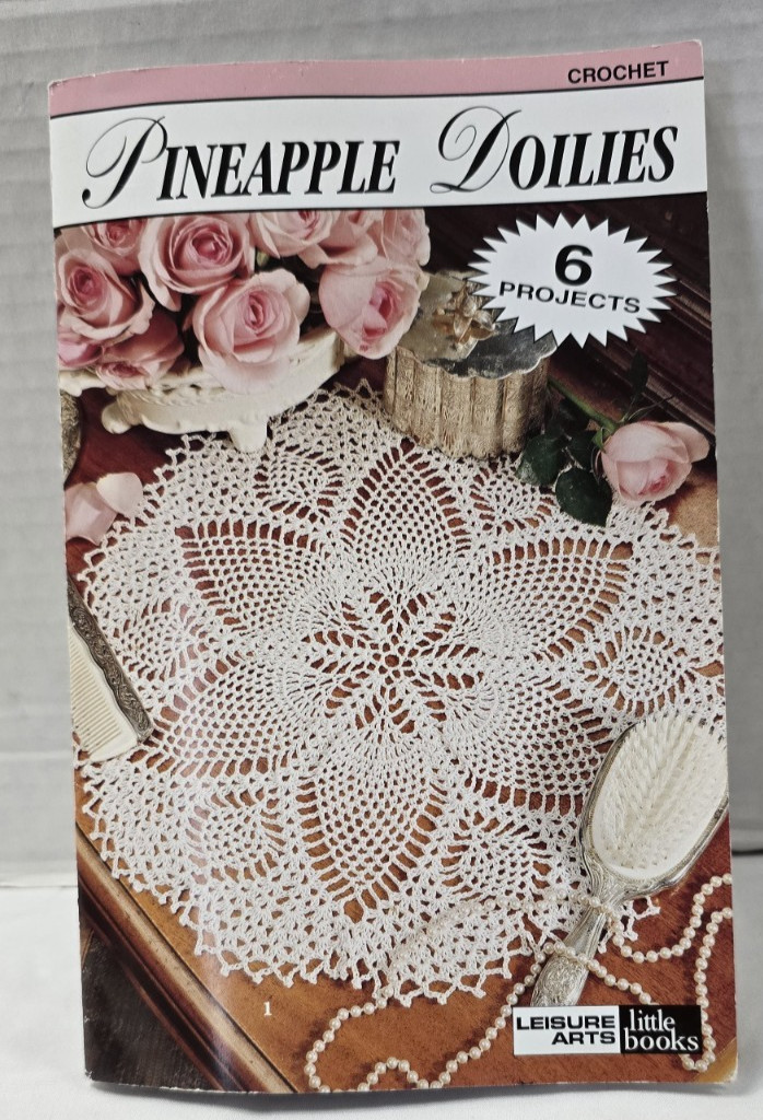 Vintage CROCHET PINEAPPLE DOILIES 6 BEAUTIFUL DESIGNS 1999