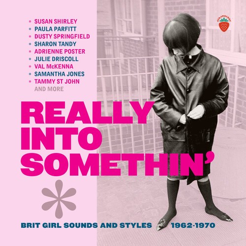 Really Into Somethin - Really Into Somethin' - Brit Girl Sounds & Styles 1962-19