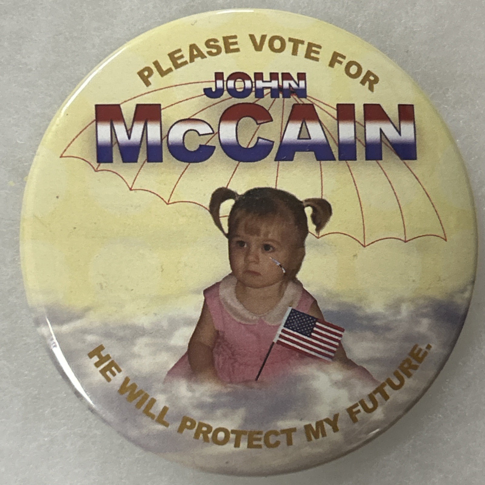 Please Vote For John McCain He Will Protect My Future 3” pinback button pin