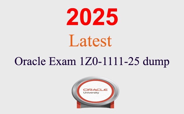 Oracle OCI 1Z0-1111-25 Q&A GUARANTEED (1 month update)