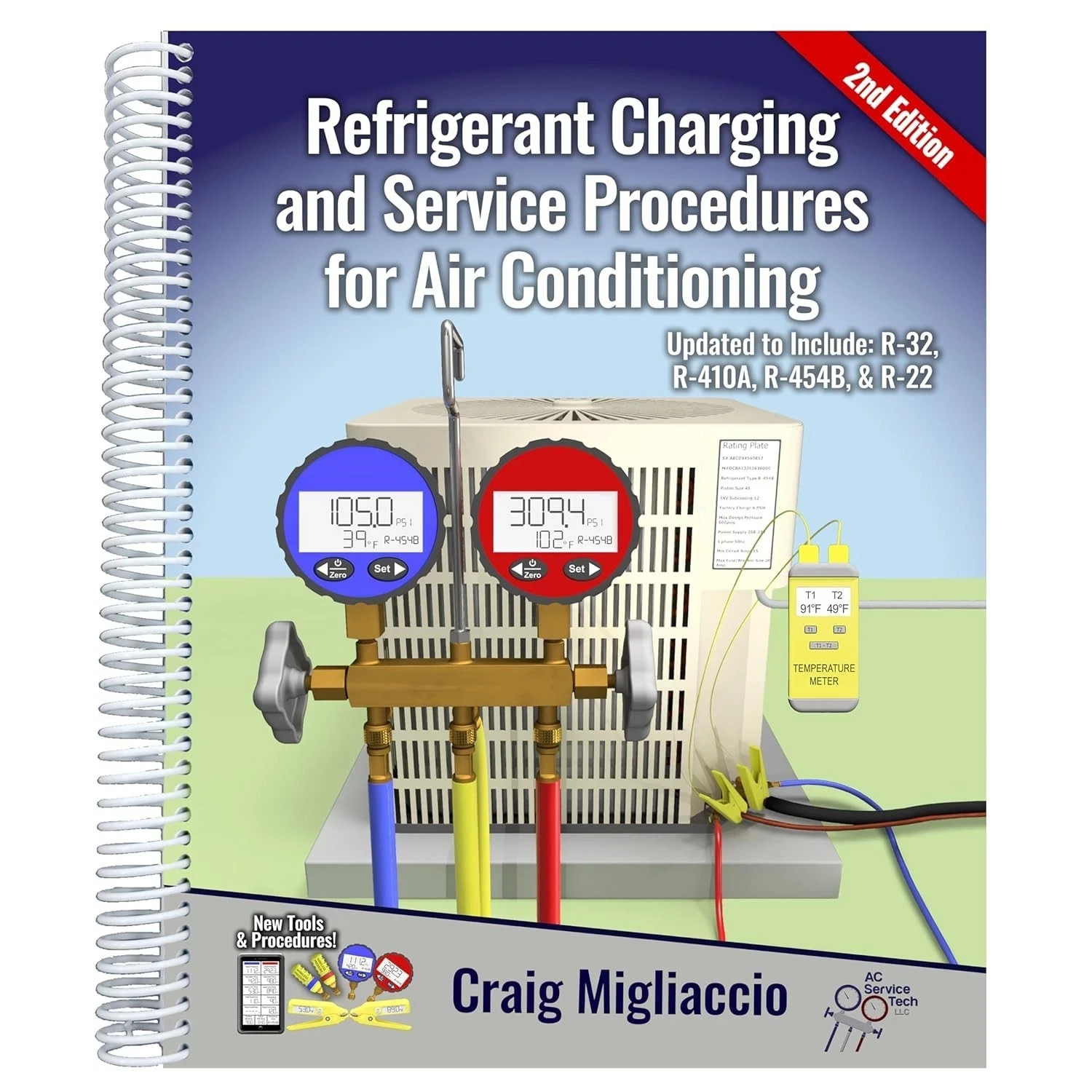 Refrigerant Charging and Service Procedures for Air Conditioning 2nd Ed. USA