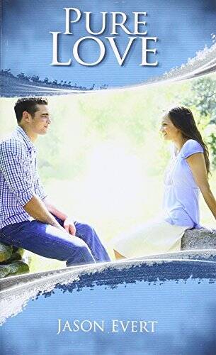 Pure Love - Paperback By Evert, Jason - GOOD