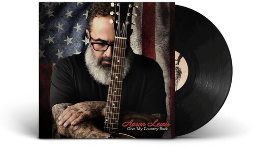 Aaron Lewis - Give My Country Back [New Vinyl LP] Explicit