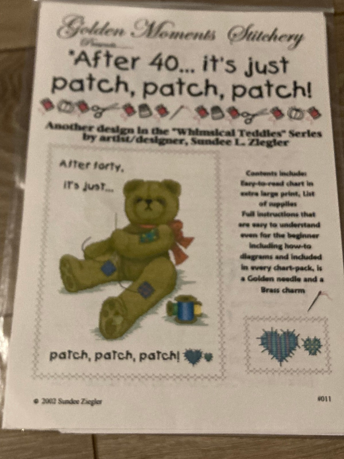 GOLDEN MOMENTS STITCHERY "AFTER FORTY PATCH, PATCH, PATCH" CROSS STITCH CHART PK