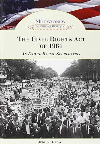 The Civil Rights Act of 1964 - Hardcover, by Hasday Judy L. - Very Good