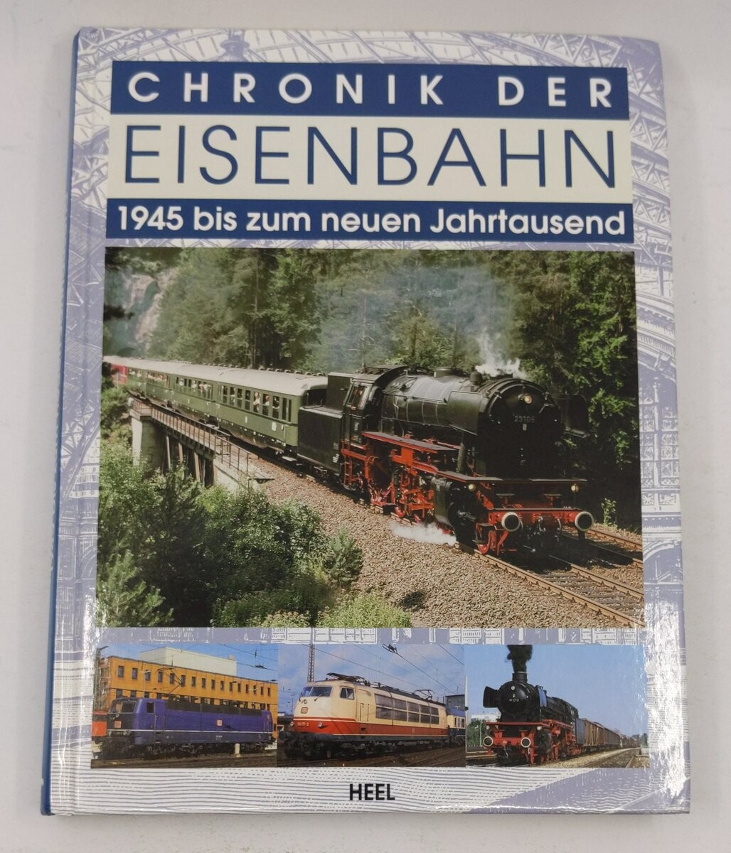 Chronik der Eisenbahn Hardcover Book By HEEL EX