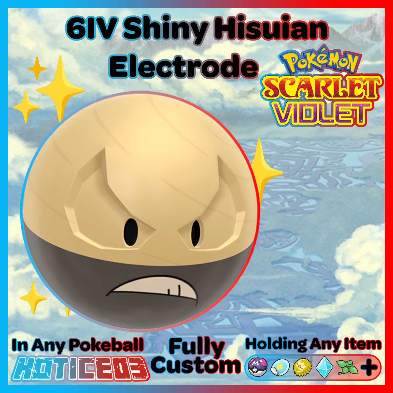 ✨ Shiny Hisuian Electrode 6IV ✨ Pokemon Scarlet & Violet 🚀 Fast 🚀