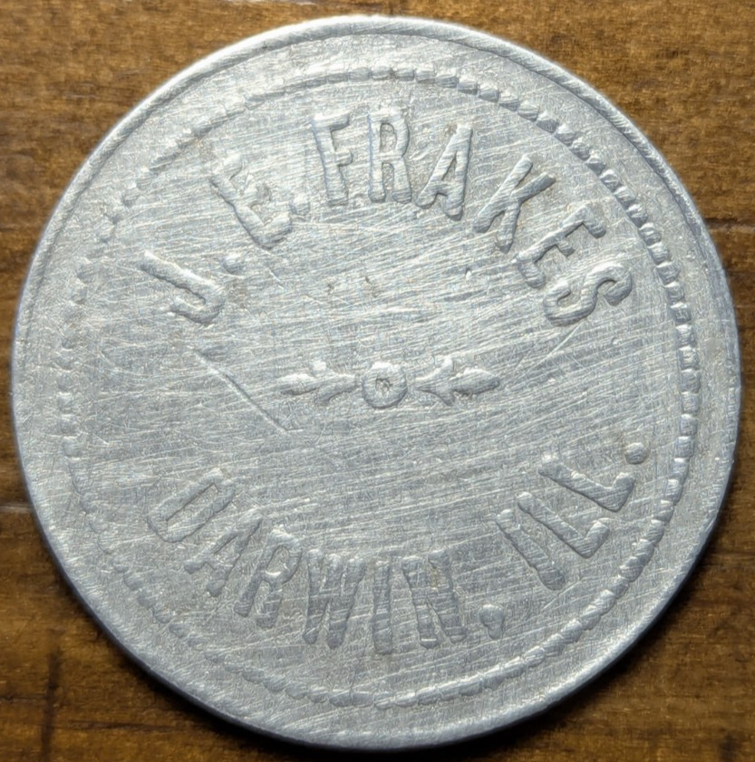 1917 Darwin, Illinois IL J. E. Frakes General Store Good For 25¢ Trade Token