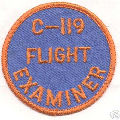 C-119 FLIGHT EXAMINER  patch
