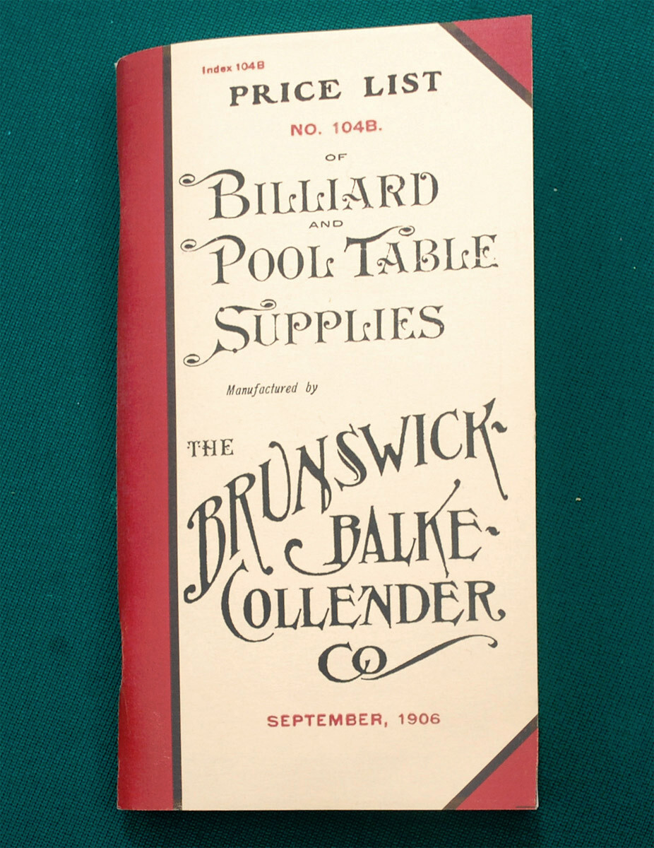 Reproduction of Rare 1906 BBC Billiard Price List/Catalog No. 104B