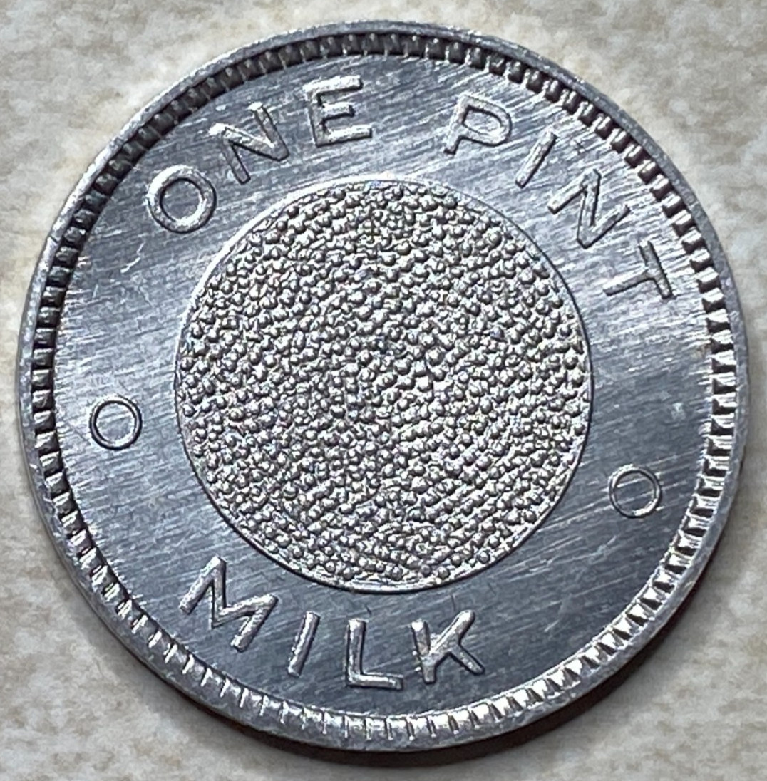 T9108 One Pint Milk, Unknown  Anillo Restrike Arcade Token
