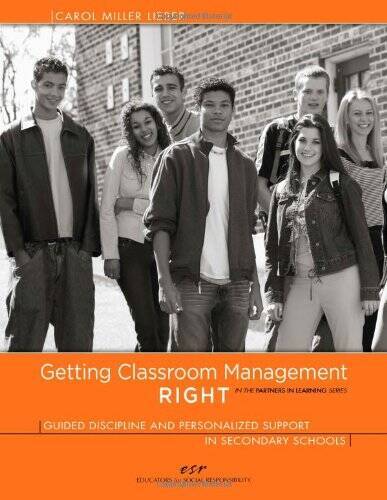 Getting Classroom Management RIGHT: Guided Discipline and Personalized Su - GOOD