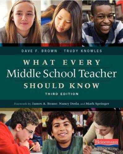 What Every Middle School Teacher Should Know, Third Edition - VERY GOOD