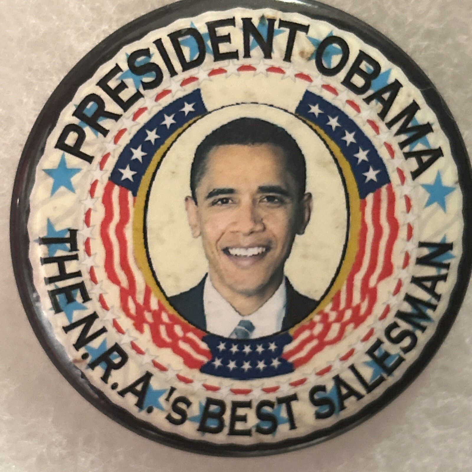 President Obama The N.R.A.’s Best Salesman  2 1/4”pinback button pin