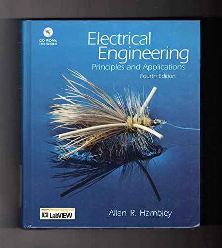 Electrical Engineering: Principles - Hardcover, by Hambley Allan R. - Very Good