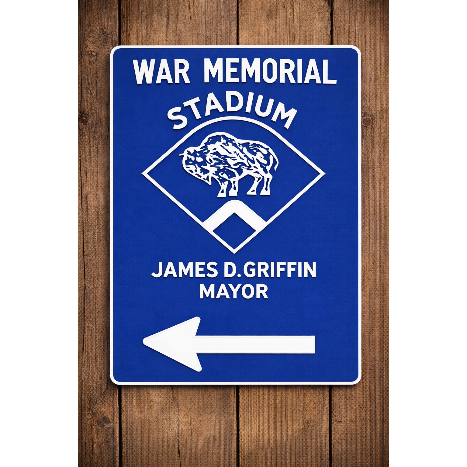 War Memorial Stadium Road Sign Buffalo New York James Griffin Bills Street