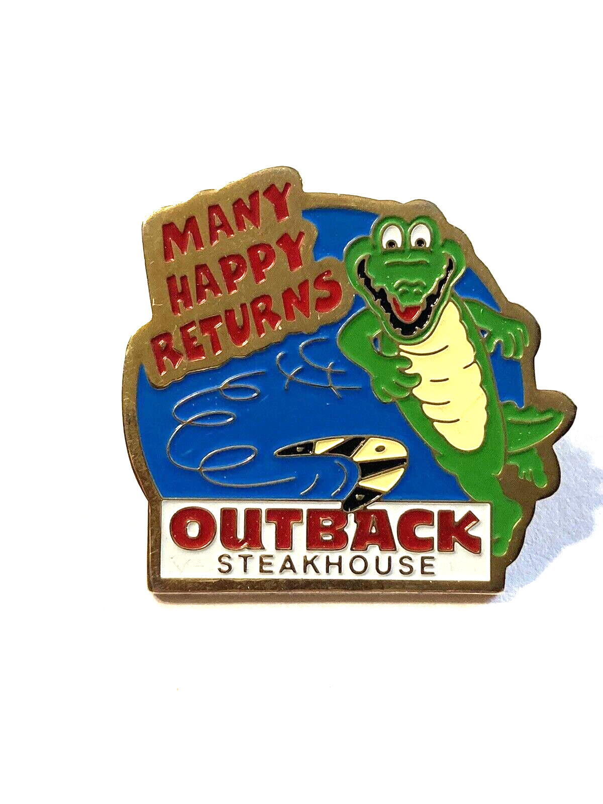 Outback Steakhouse Many Happy Returns Lapel Pin