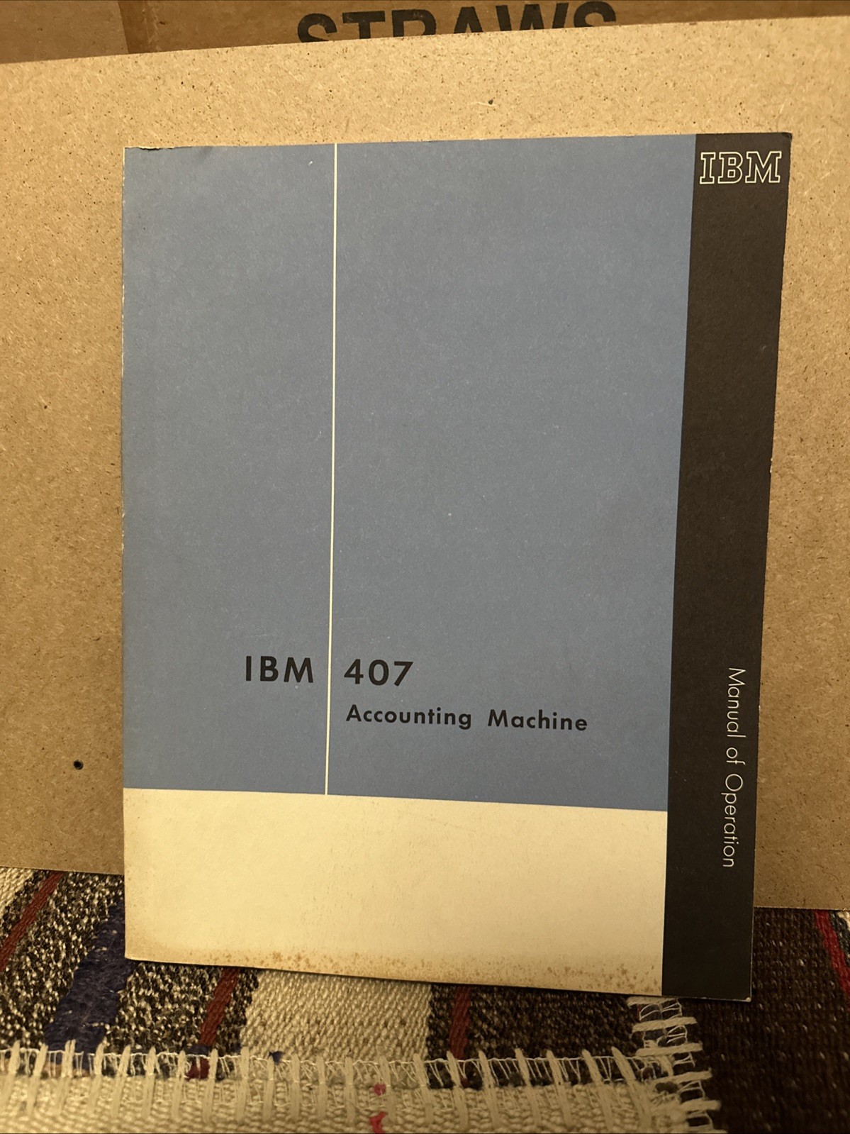 1957 Manual of Operation for IBM 407 Accounting Machine