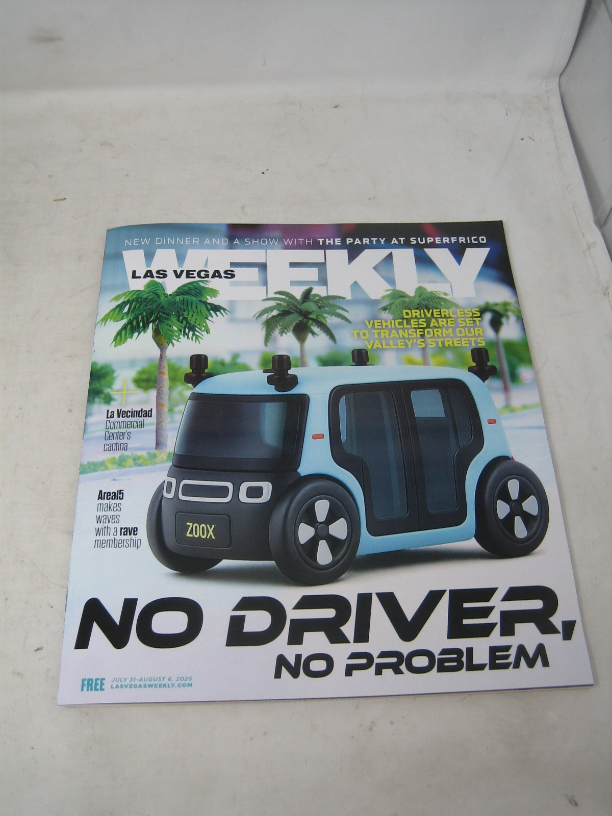 LAS VEGAS WEEKLY MAGAZINE JULY 31 - AUG 6 2025 DIVERLESS CARS ISSUE ZOOX