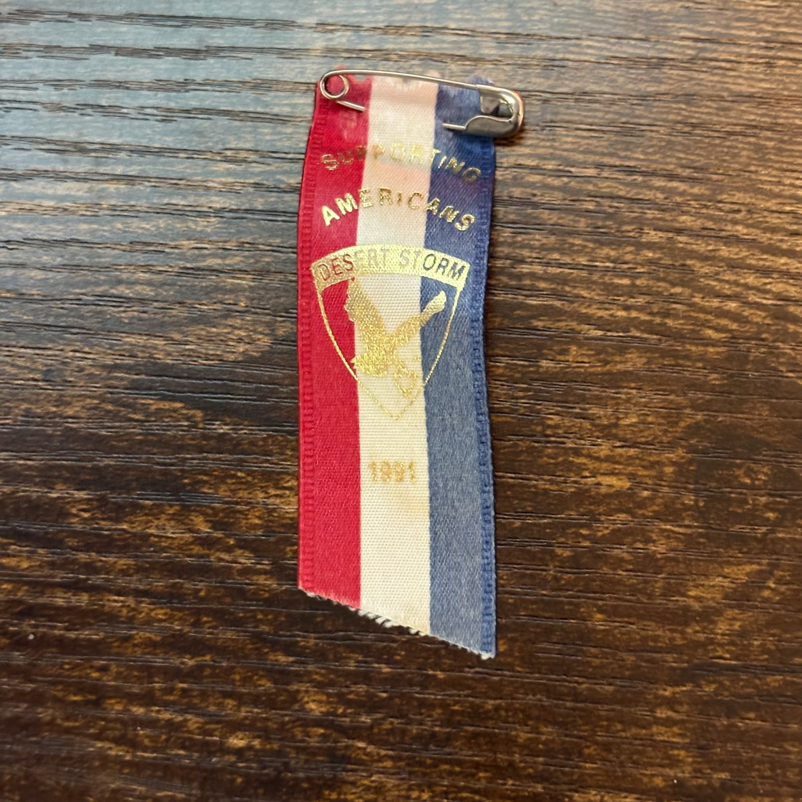 1991 Desert Storm Supporting Americans Ribbon Vintage Veterans
