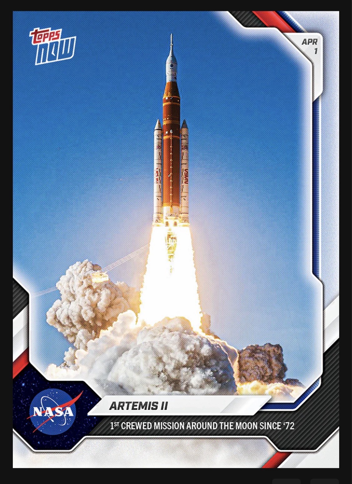 Artemis II 2026 Topps NOW #A201 1st Crewed Mission Since ‘72 PRESALE 🌔🚀🇺🇸