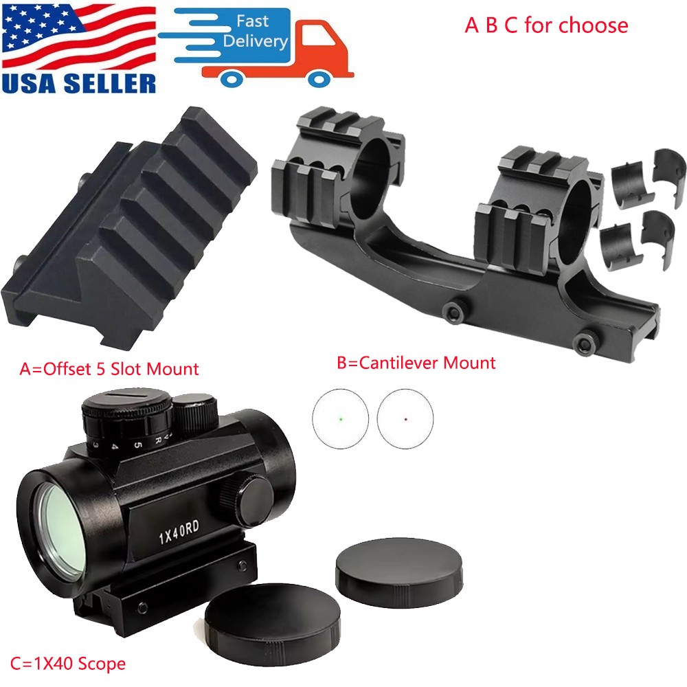 1x 40mm Red Green Dot Sight Scope/25.4&30mm Ring Cantilever Mount/Offset Mount