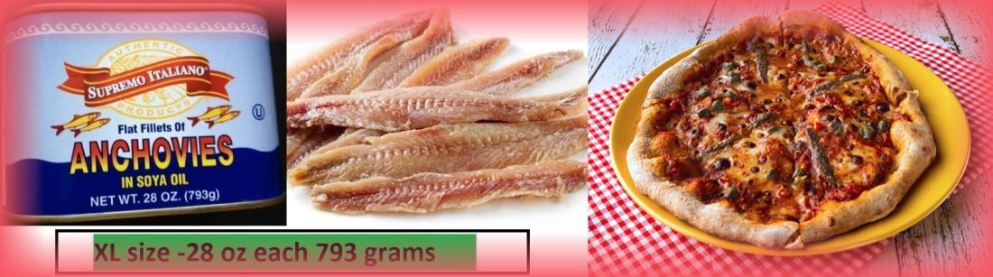 6X ANCHOVIES FLAT Fillets IN OIL 793g (28 oz) use in pizza sandwhiches salad