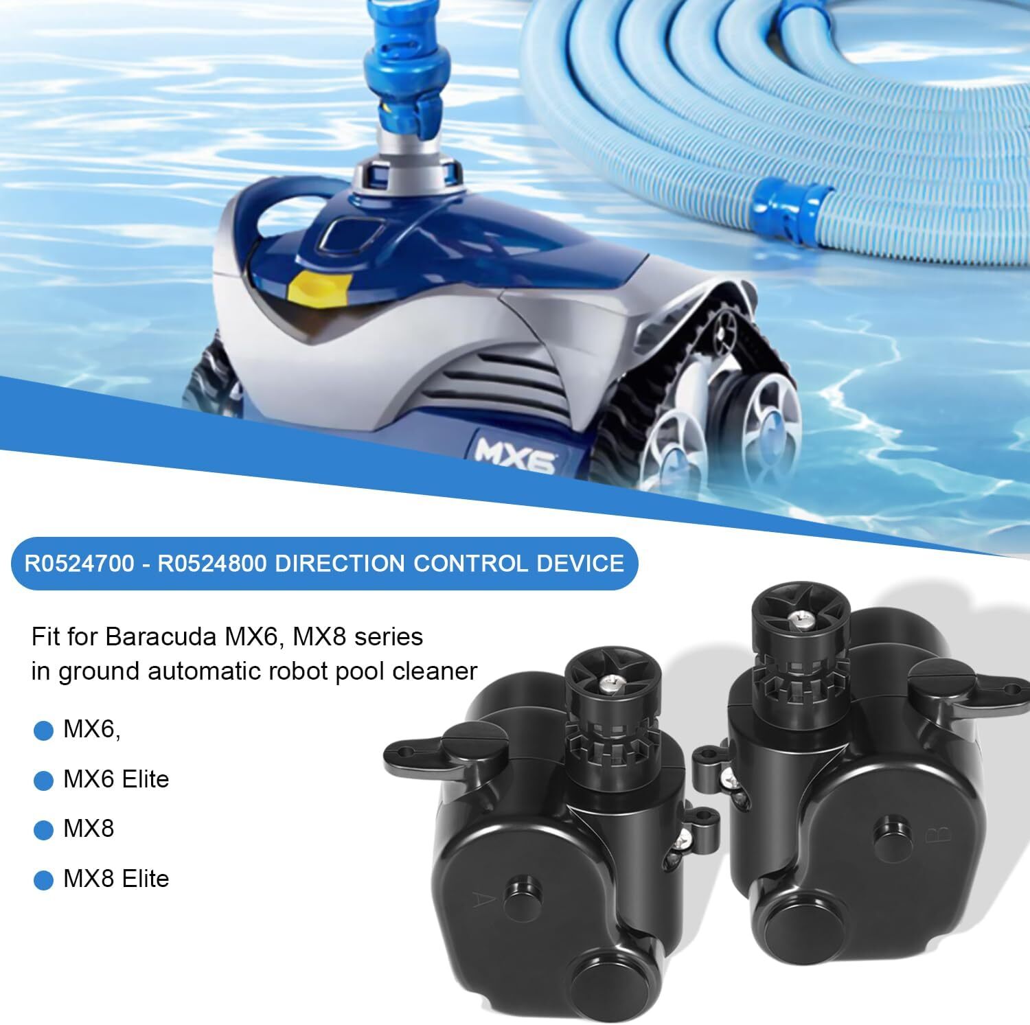 R0524700 Side A - R0524800 Side B Direction Control Devices for Baracuda MX8