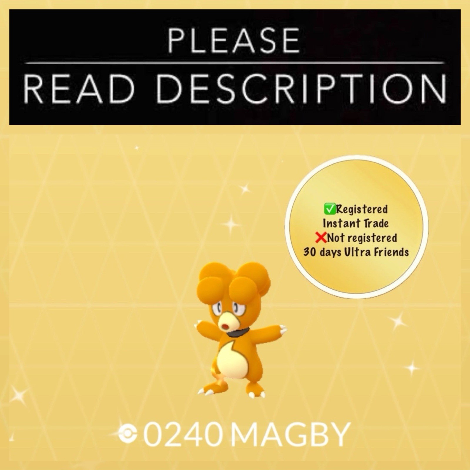 Shiny Magby (Instant Registered or 30 days Ultra Friends) - Pokemon Go