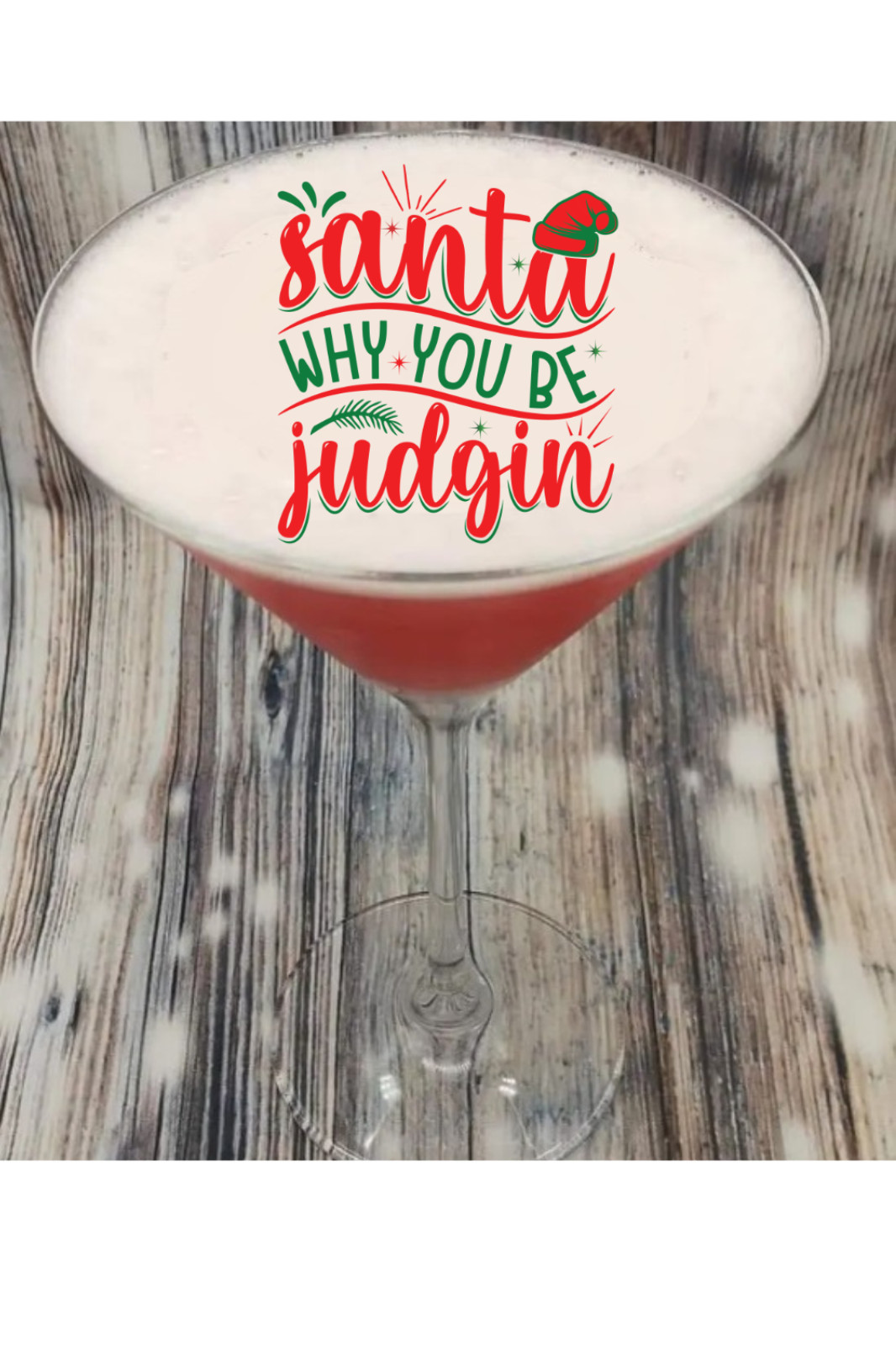 12 Edible 2" Cocktail Drink Toppers Santa Why You Judgin Funny Holiday Christmas