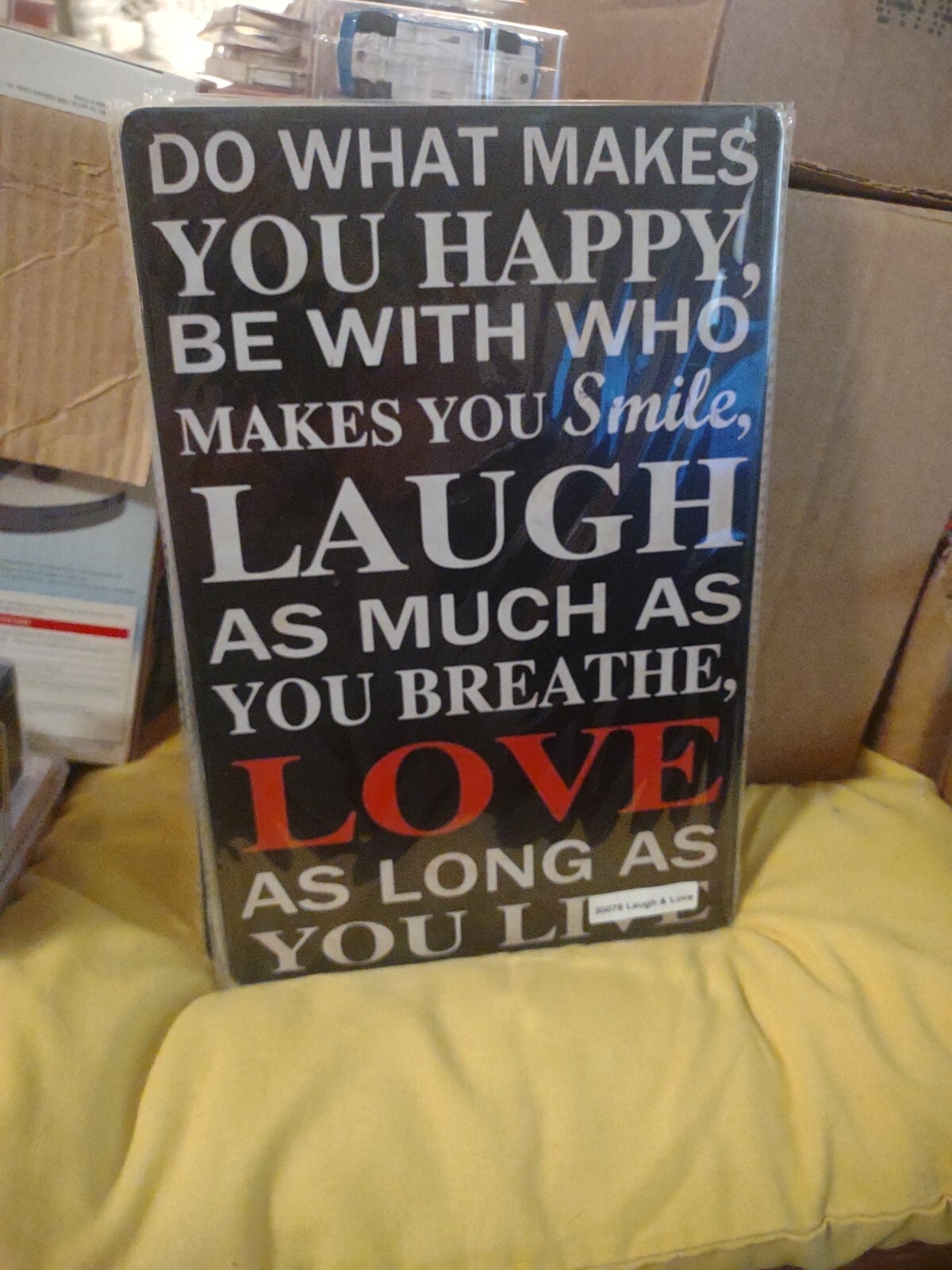 Do What Makes You HAPPY Metal Tin Sign 8" x 12"